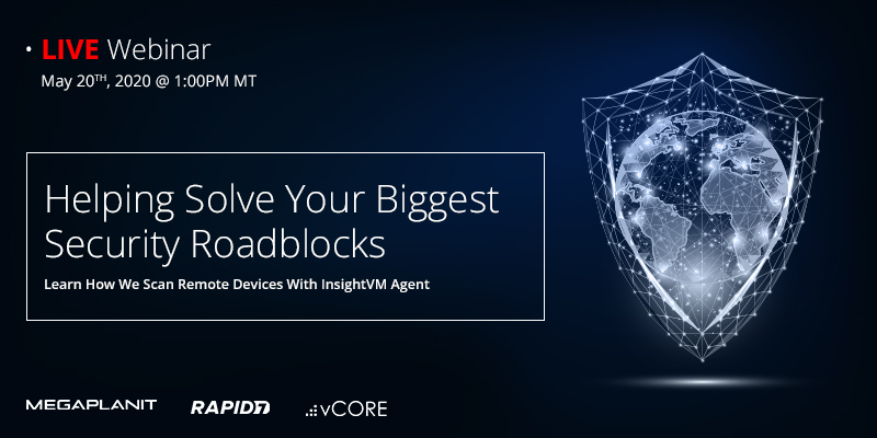 Live webinar helping solve your biggest security roadblocks.